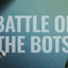 Battle of the Bots